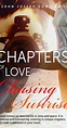 Chapters of Love Chasing Sunrise - Quotes - IMDb