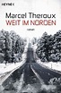 Weit im Norden: Roman von Marcel Theroux bei LovelyBooks (Science-Fiction)