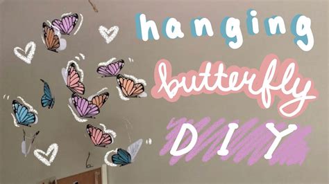 Diy Room Decor Hanging Butterflies College Room Decor Pt 1 Youtube