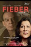 Fieber | Film, Trailer, Kritik