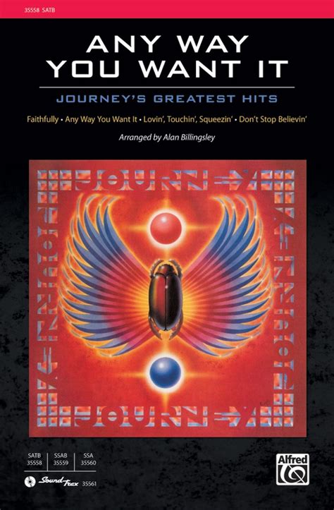 Any Way You Want It Journeys Greatest Hits Satb Choral Octavo