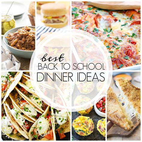 Best Easy Back to School Dinner Ideas | Wishes and Dishes