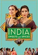 India Sweets and Spices - película: Ver online