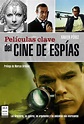 Películas sobre espías y espionaje que ví | Peliculas, Espias, Cine