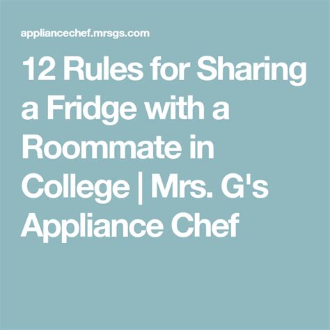 Rules For Sharing A Fridge With A Roommate In College Mrs G S