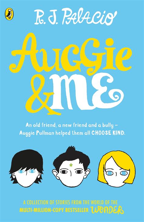 Auggie And Me Three Wonder Stories By R J Palacio Penguin Books Australia