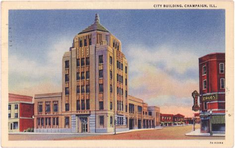 Champaign City Building Champaign Illinois Digital Collections At