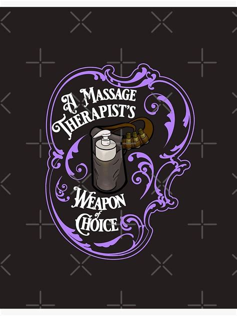 a massage therapist s weapon of choice meme art print for sale by massaginggeek redbubble