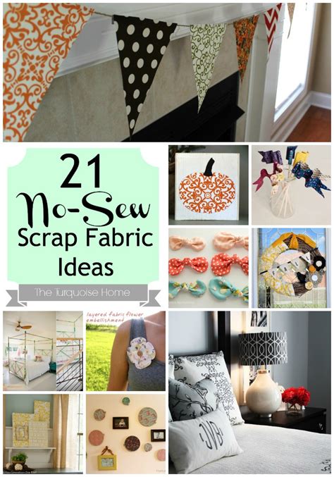 21 No Sew Fabric Scrap Ideas Roundup The Turquoise Home
