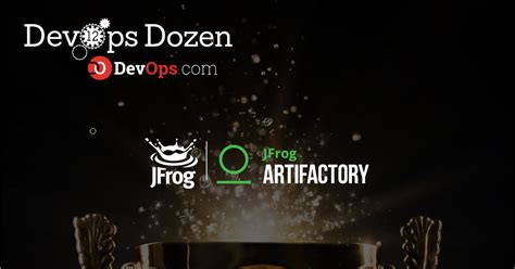 Jfrog Starts 2019 Strong Winning Devops Dozen Awards Recognized As Best Devops Solution