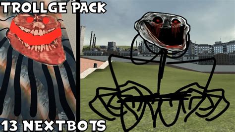 GMOD TROLLGE NEXTBOT PACK Mod Review INCLUDES 13 NEXTBOTS Garry S