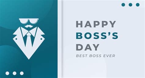 Happy Boss Day Vectors And Illustrations For Free Download Freepik