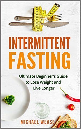 8 tips and tricks for fasting. The Best Intermittent Fasting Books of 2019 - Home Fitness ...