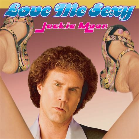 Love Me Sexy Album Cover By Jackie Moon