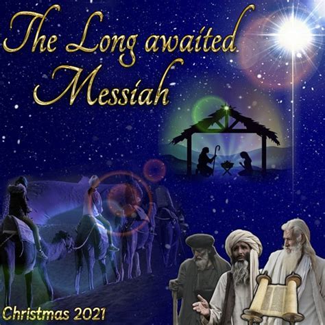 The Long Awaited Messiah Living Grace Fellowship