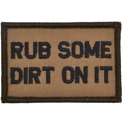 Rub Some Dirt On It 2x3 Patch