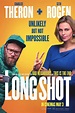 Long Shot Poster – My Hot Posters