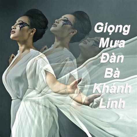 Giọng Mưa Đàn Bà Album By Khánh Linh Spotify