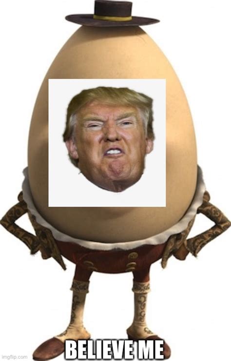 Image Tagged In Humpty Trumpty Trump Dumpty Maga Hat