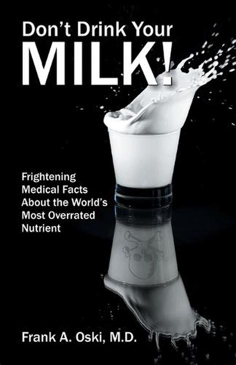 Dont Drink Your Milk By Frank A Oski English Paperback Book Free