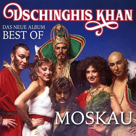 moskau das neue best of album dschinghis khan muziek bol