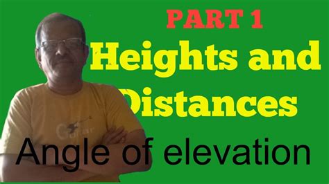 In this unit, students will be able to: Heights and distances 1 class X | Trigonometry, Class, Mathematics