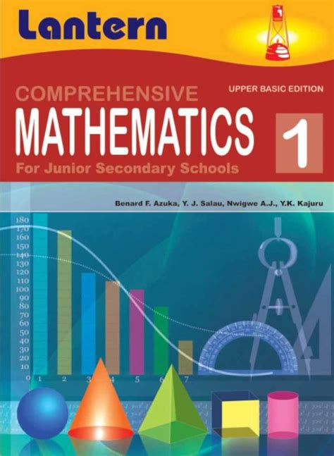 Comprehensive Mathematics For Junior Secondary Schools 1 Lantern Books