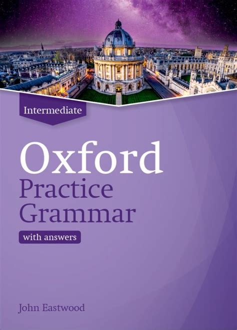 Oxford Practice Grammar Updated Edition Intermediate With Answer Key