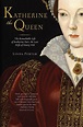 Katherine the Queen | Linda Porter | Macmillan