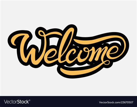 Welcome Lettering Text Modern Calligraphy Style Vector Image