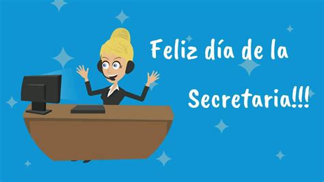 23 día mundial del idioma español. Feliz día de la secretaria! - YouTube