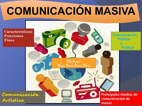Comunicación Masiva by Hugo Leiva Perez - Issuu