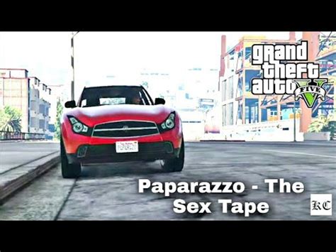 Grand Theft Auto V Paparazzo The Sex Tape Gameplay YouTube