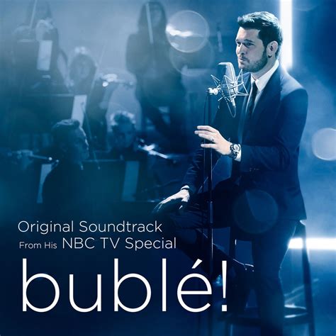 michael bublé bublé original soundtrack from his nbc tv special in high resolution audio