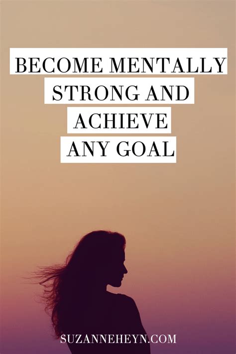Become Mentally Strong And Achieve Any Goal Mentally Strong