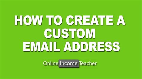 How To Create A Custom Email Address Youtube
