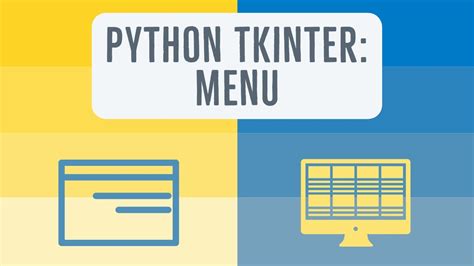 Python Tkinter Menu Tutorial Youtube