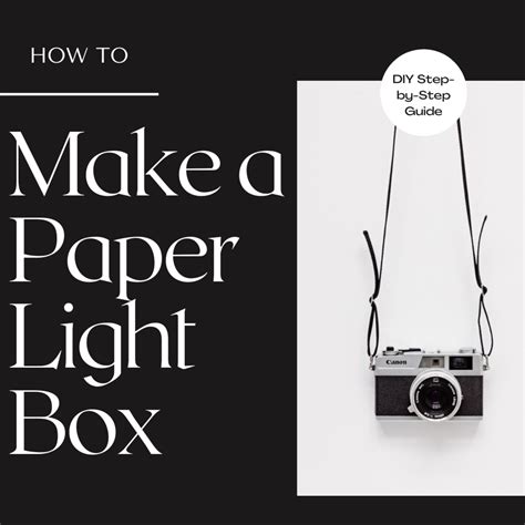 How To Make A Light Box With Paper Diy Photography Feltmagnet