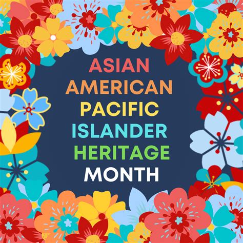 Asian American Pacific Islander Heritage Month 2023 — Alice Deal Middle School