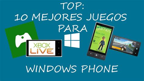Top 10 Mejores Juegos Gratis Para Windows Phone Youtube