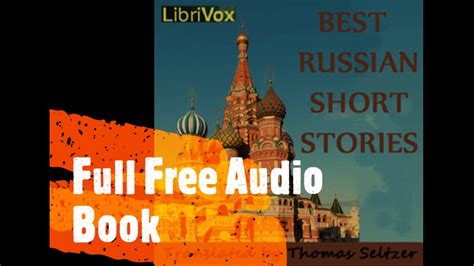 best russian short stories full free audio book english youtube