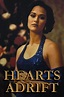 Watch Hearts Adrift Online | 1996 Movie | Yidio