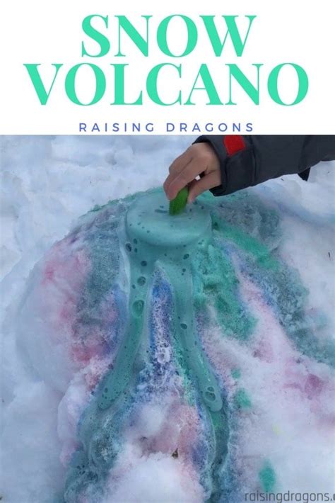 Snow Volcano Ages 3 ⋆ Raising Dragons Winter Activities For Kids