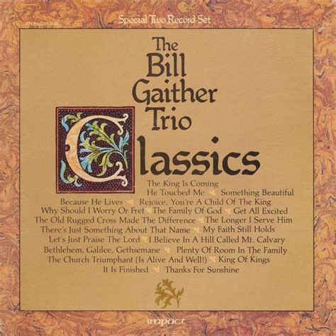 The Bill Gaither Trio 2 Lp Set Classics 1978 Impact Records