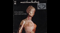 Ron Geesin & Roger Waters - Music From The Body (1970) full Album - YouTube