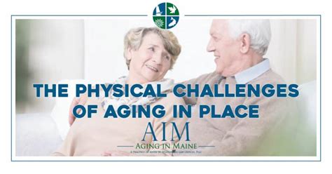 The Physical Challenges Of Aging In Place