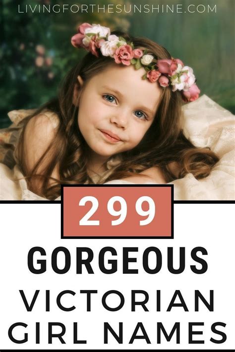 Pretty Victorian Girl Names Victorian Girl Names Old Fashioned Baby
