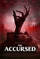 New Poster And Trailer For THE ACCURSED Starring Mena Suvari | Rama's ...