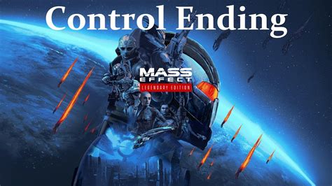 Control Ending Mass Effect Legendary Edition Me Renegade Youtube