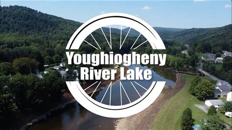 The Great Ride Youghiogheny River Lake YouTube